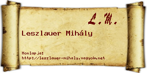 Leszlauer Mihály névjegykártya